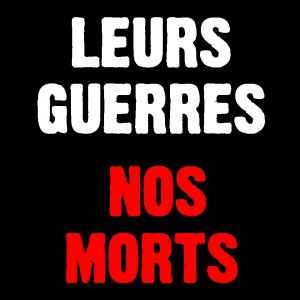 Vos Guerres Nos Morts